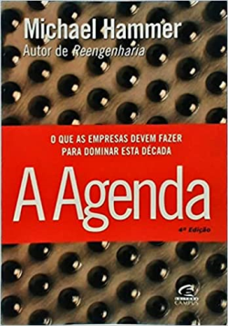A Agenda - O Que As Empresas Devem Fazer Para Dominar Esta Decada