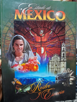 Estado De Mexico - Rostro Y Esencia