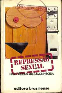 Repressao Sexual - Essa Nossa Desconhecida