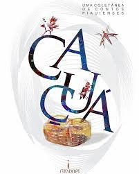 Cacua - Coletanea De Contos Piauienses