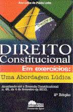 Direito Constitucional Em Exercicios - Uma Abordagem Lúdica