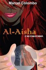 Al- Aisha E Os Esquecidos