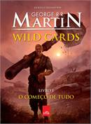 Wild Cards - O Comeco De Tudo