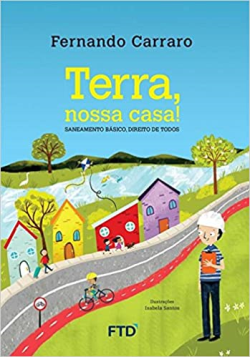 Teorra Nossa Casa - Seneamento Basico Direito De Todos