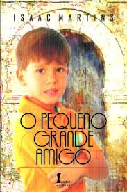 Pequeno Grande Amigo, O