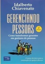Gerenciando Pessoas - como transformar gerentes em gestores de pessoas