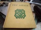Xvi E Siecle Ii - Les Grands Auteurs Francais Du Programa