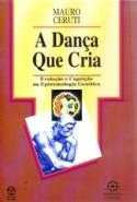 A Danca Que Cria