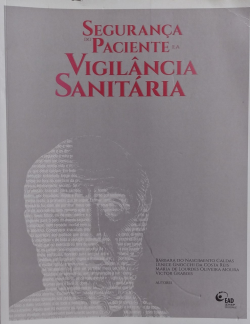Seguranca Do Paciente E A Vigilancia Sanitaria