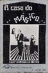 Casa Do Magico, A