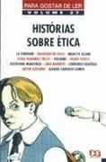 Para Gostar De Ler V. 27 - Historias Sobre Etica