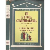 Historia Geral Das Civilizacoes V.07 - A Epoca Contemporanea - O Declinio Da Europa - O Mundo Sovietico