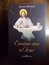 Ensina-nos A Orar