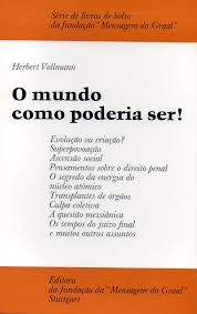 Mundo Como Poderia Ser, O