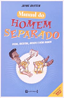 Manual Homem Separado Dicas Receitas. Avisos E Bom Humor