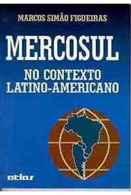 Mercosul - No Contesto Latino-americano