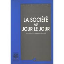 la societe au jour le jour