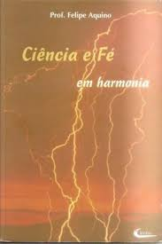 Ciencia E Fe Em Harmonia