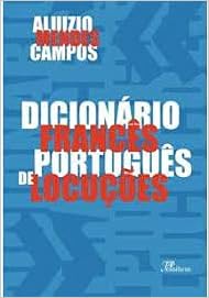 Dicionário Francês-português de Locuções