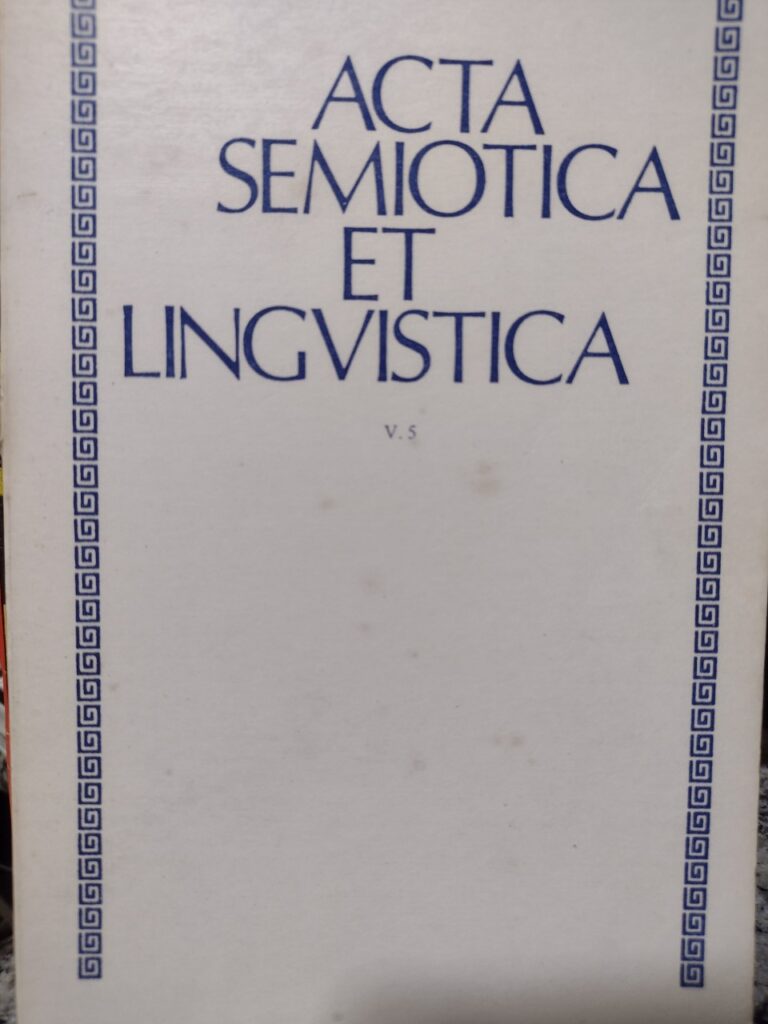 Acta Semiotica Et Lingvistica V. 05
