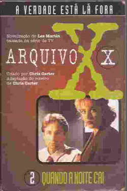 Arquivo X - Quando A Noite Cai 2
