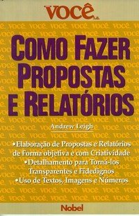 Como Fazer Propostas E Relatorios