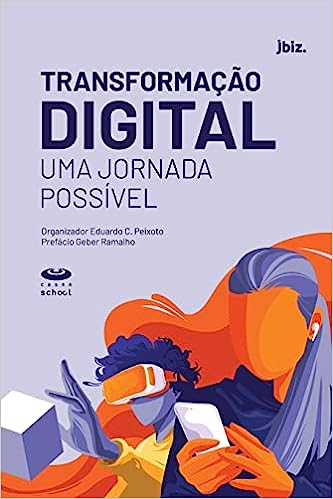 Transformação Digital - Uma Jornada Possível