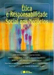 Etica E Responsabilidade Social Nos Negocios