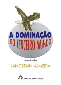 A Dominacao Do Terceiro Mundo
