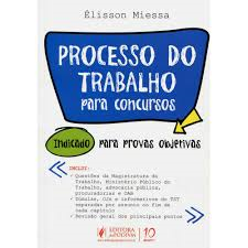 Processo Do Trabalho Para Concursos Publicos
