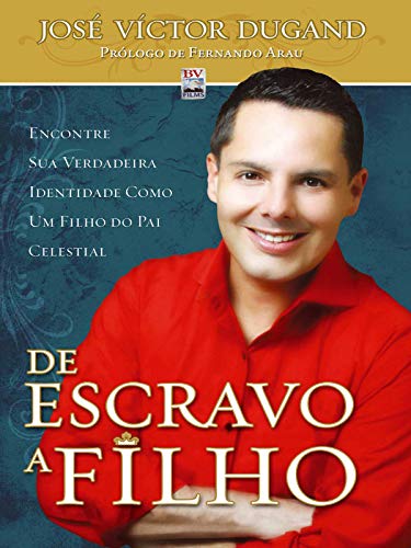 De Escravo a Filho