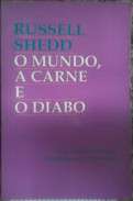 O Mundo, A Carne E O Diabo