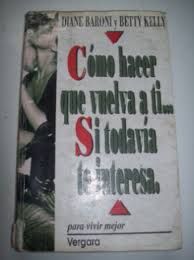 Como Hacer Que Vuelva A Ti Si Todavia Te Interessa