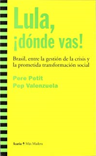 Lula ¡donde Vas