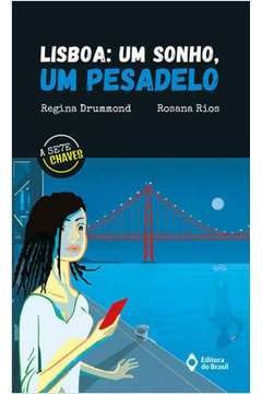 Lisboa Um Sonho Um Pesadelo