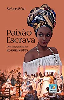 Paixao Escrava