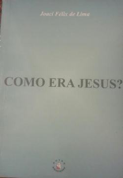 Como Era Jesus