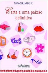 Carta A Uma Paixao Definitiva