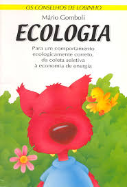 Os Conselhos De Lobinho Ecologia