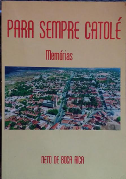 Para Sempre Catole Memorias
