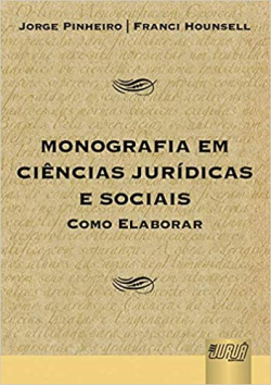 Monografia Em Ciencias Juridicas E Sociais - Como Elaborar