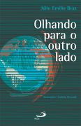 Olhando Para O Outro Lado