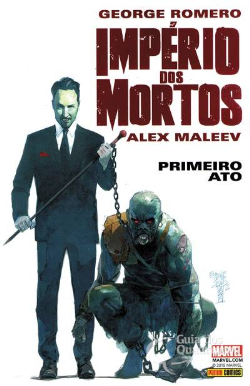 Imperio Dos Mortos - Primeiro Ato