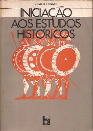 Iniciacao Aos Estudos Historicos