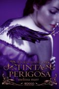 Tinta Perigosa - Wicked Lovely V. 02