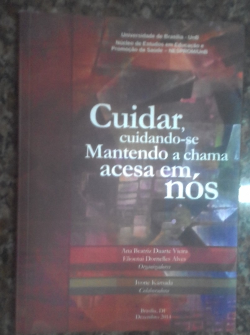 Cuidar, Cuidando-se Mantendo A Chama Acesa Em, Nos