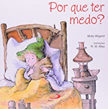 Por Que Ter Medo?