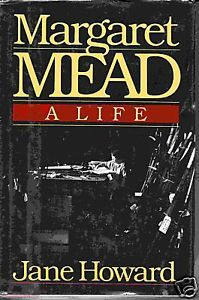 Margaret Mead - A Life