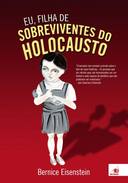 Eu Filha De Sobreviventes Do Holocausto