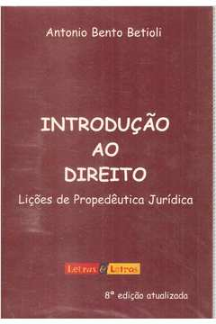 Introducao Ao Direito - Licoes De Propedeutica Juridica Tridimensional